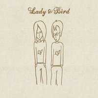 Lady & Bird