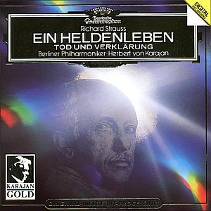 Richard Strauss: Ein Heldenleben/Tod und Verklärung