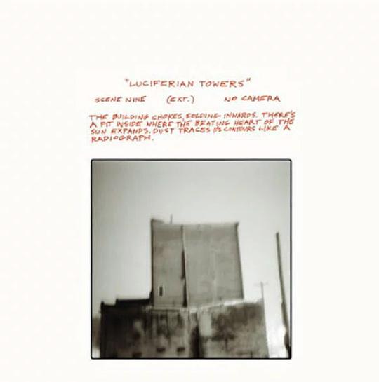 "Luciferian Towers" / 路西法塔