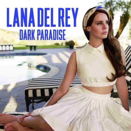Dark Paradise Import, Single Edition by Lana Del Rey (2013) Audio CD