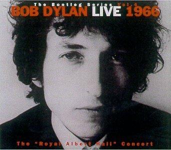 The Bootleg Series, Vol. 4: Bob Dylan Live, 1966: The "Royal Albert Hall Concert"