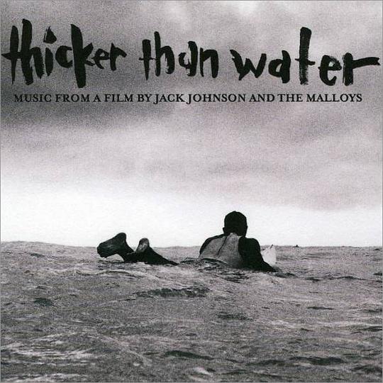 Thicker Than Water: Original Soundtrack
