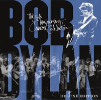 Bob Dylan: 30th Anniversary Concert Celebration (Deluxe Edition)