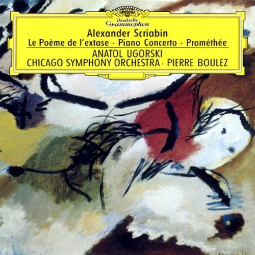 Alexander Scriabin: Le Poème de l'extase; Piano Concerto; Prométhée