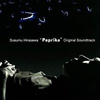 Paprika / 盗梦侦探原声集 / 红辣椒原声