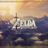 塞尔达传说:荒野之息 游戏原声 / The Legend of Zelda:Breath of the Wild Sound Selection