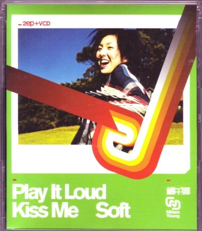 Play It Loud Kiss Me Soft