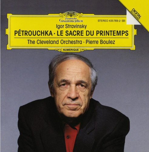 Stravinsky Petrushka; The Rite of Spring / 史特拉汶斯基:彼得洛希卡 (布列茲)