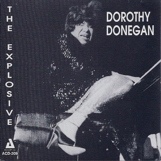 The Explosive Dorothy Donegan
