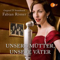Unsere Mütter,Unsere Väter