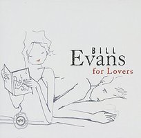 Bill Evans for Lovers