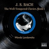 BACH, J.S.: Well-Tempered Clavier (The), Book I (Landowska) (1949-1951)