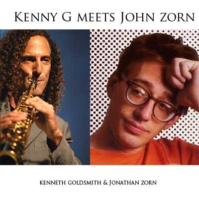 Kenny G meets John Zorn