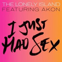 I Just Had Sex