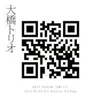 BEST ALBUM 「大橋トリオ」 2014.03.05 Pre Release Package