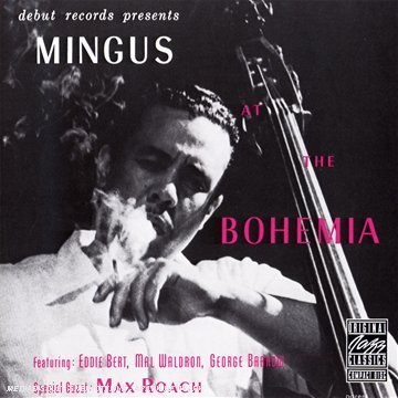 Mingus at the Bohemia