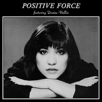 Positive Force Featuring Denise Vallin