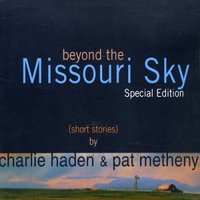 Beyond the Missouri Sky