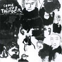 Some Loud Thuder