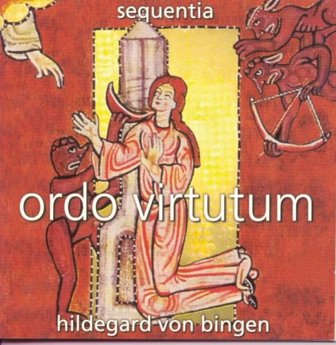 Hildegard von Bingen: Ordo Virtutum