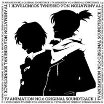 TV ANIMATION NO.6 ORIGINAL SOUNDTRACK