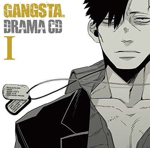 ドラマCD「GANGSTA.」I