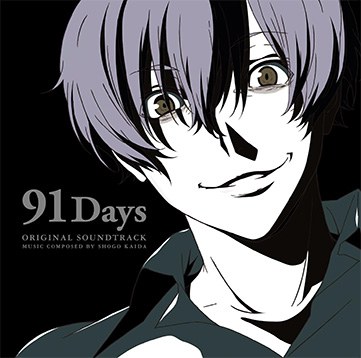 「91Days」オリジナル・サウンドトラック