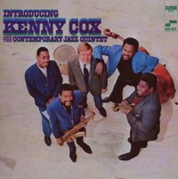 Introducing Kenny Cox And The Contemporary Jazz Quintet