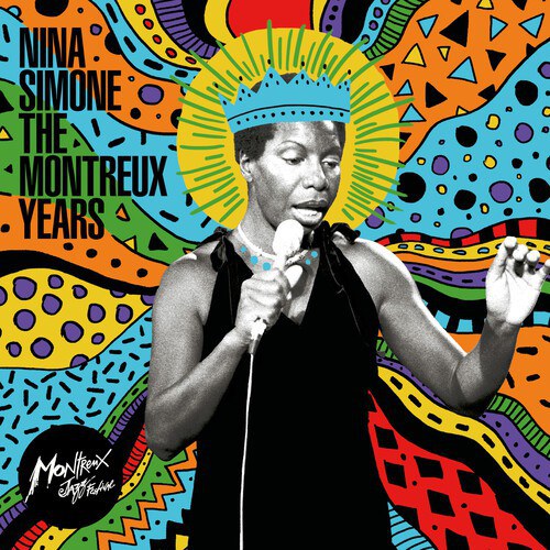 Nina Simone: The Montreux Years