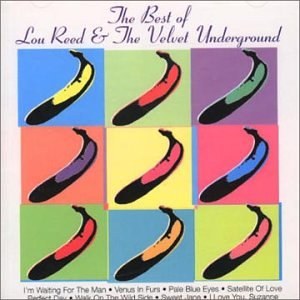 The Best of Lou Reed And The Velvet Underground