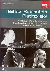 04 / Classic Archive – Artur Rubinstein, Jascha Heifetz, Gregor Piatigorsky