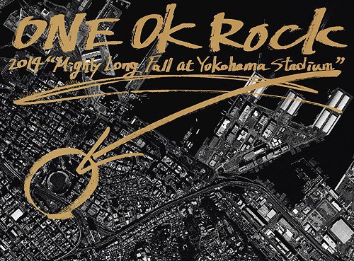 ONE OK ROCK 2014 "Mighty Long Fall at Yokohama Stadium"