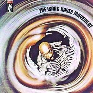 The Isaac Hayes Movement