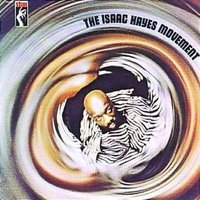 The Isaac Hayes Movement