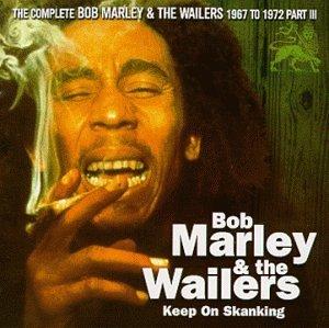 The Complete Bob Marley & the Wailers 1967-1972, Part 3