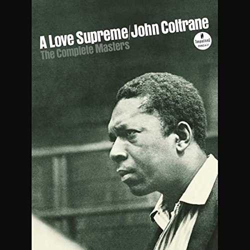 A Love Supreme: The Complete Masters [3 CD][Super Deluxe Edition]