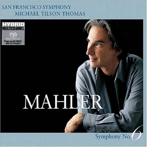 Mahler: Symphony No. 6