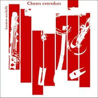 CHOSES ENTENDUES