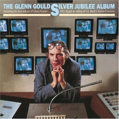 The Glenn Gould Silver Jubilee Album