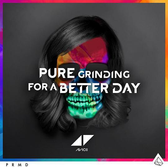 For a Better Day / Pure Grinding