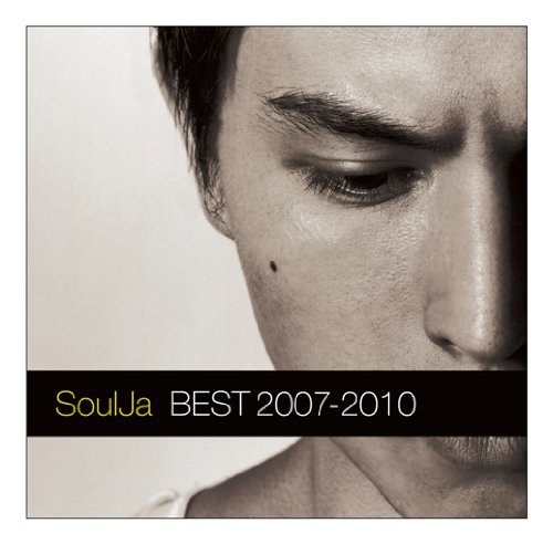 SoulJa BEST ~2007-2010~