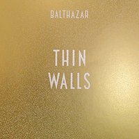 Thin Walls