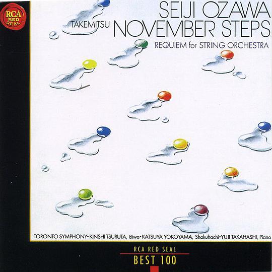Takemitsu: November Steps; Reqiuem for String Orchestra; Asterism for Piano and Orchestra; Green for Orchestra; The Dorian Horizon for 17 Strings