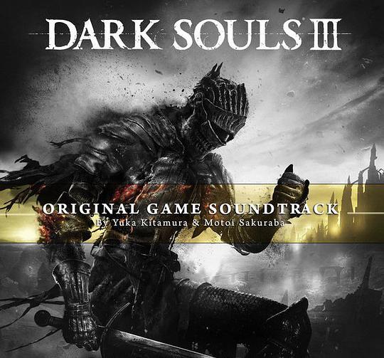 DARK SOULS III ORIGINAL SOUNDTRACK