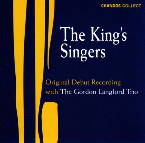 The King's Singers Original Debut Recording