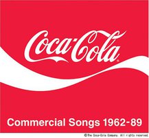 コカ・コーラCMソング集 1962-89