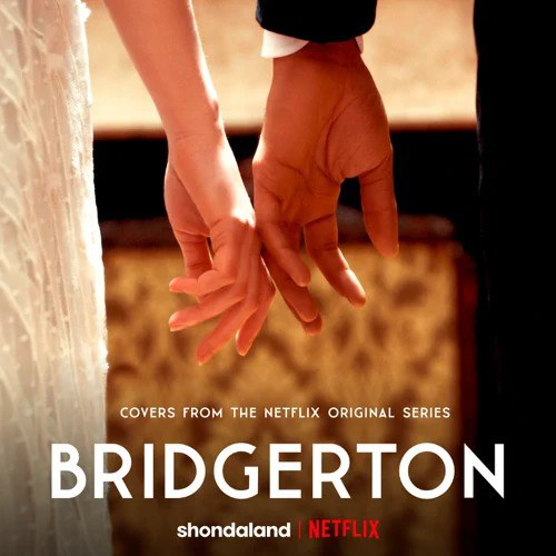 Bridgerton（Covers From the Netflix Original Series）-EP