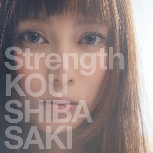 Strength（初回限定盤／CD＋DVD）
