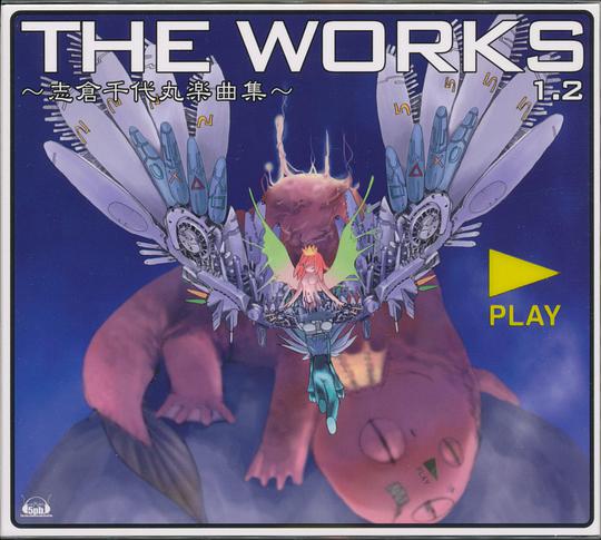 THE WORKS ~志倉千代丸楽曲集~1.2