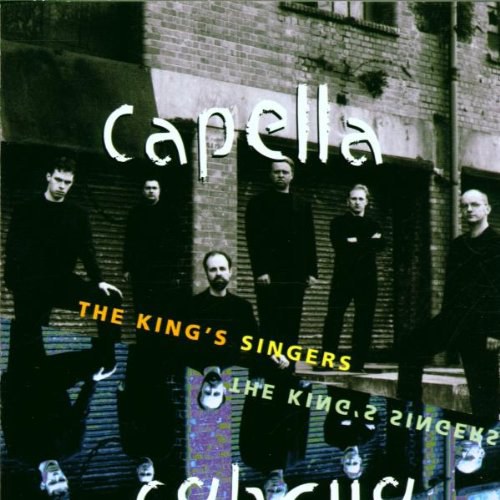The King's singers - Capella